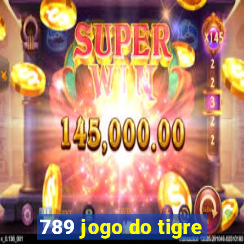 789 jogo do tigre